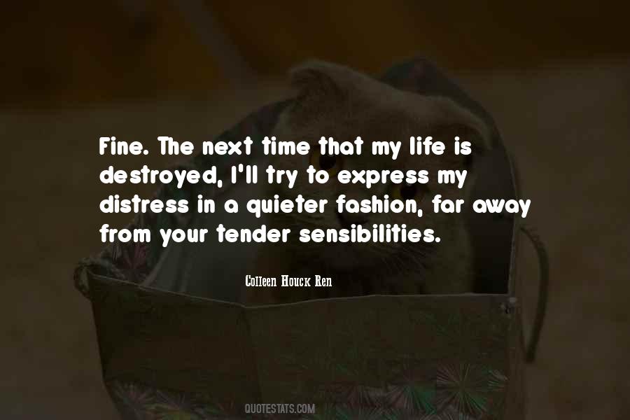 Fashion Is Life Quotes #1284950