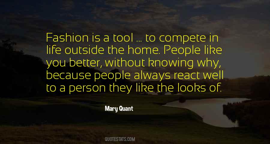 Fashion Is Life Quotes #1784597