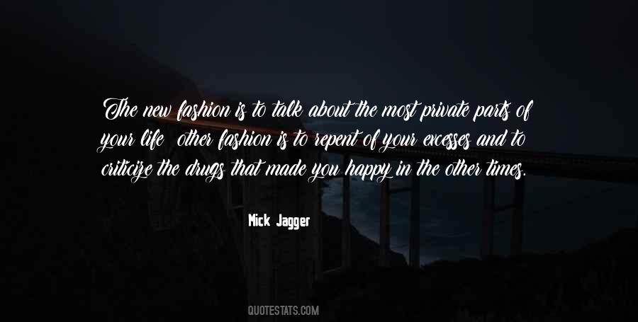 Fashion Is Life Quotes #526640