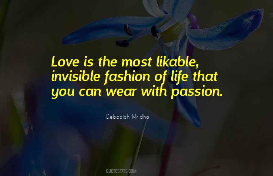 Fashion Is Life Quotes #850729