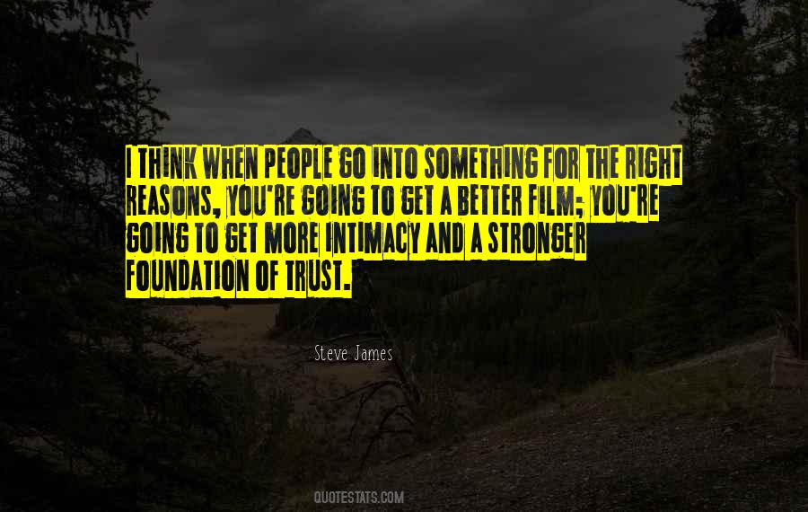 Better And Stronger Quotes #1108376