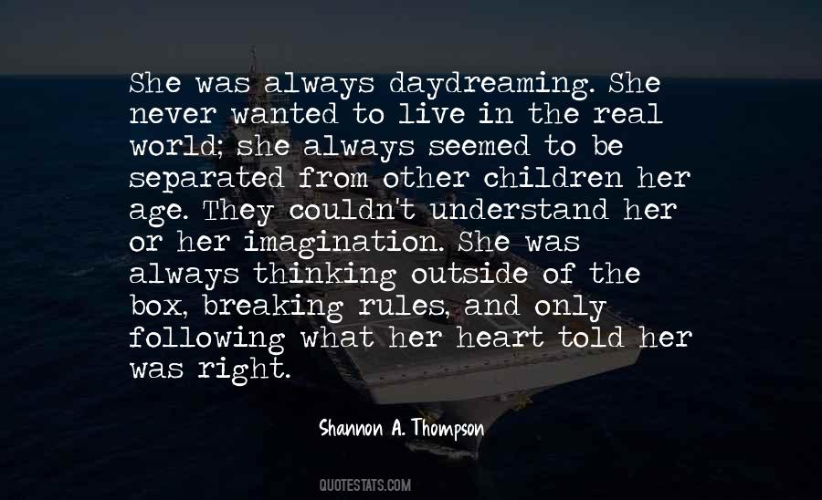 Quotes About Following The Heart #171605
