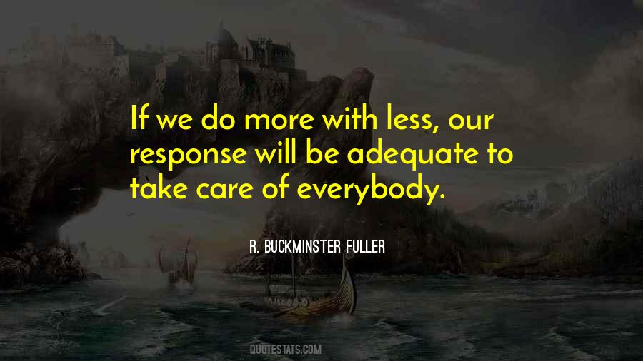 Do More With Less Quotes #1366735
