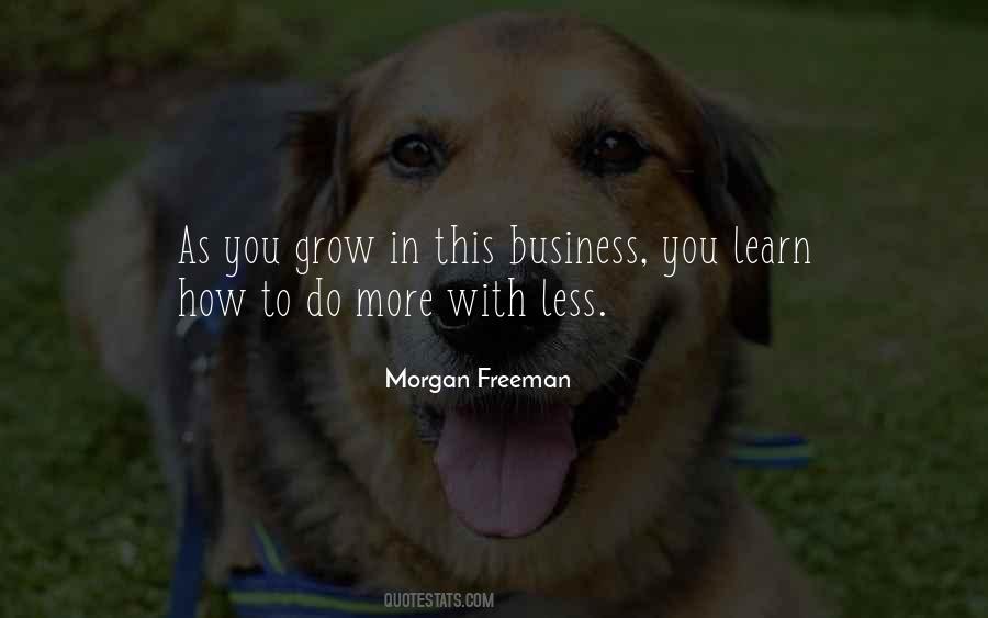 Do More With Less Quotes #999426