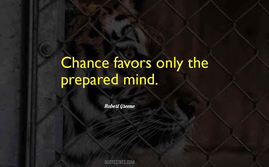 The Prepared Mind Quotes #409902