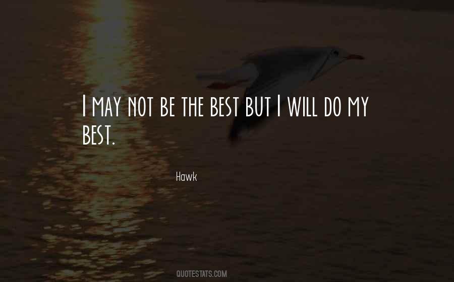 Do My Best Quotes #1680549