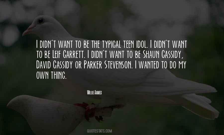 Do My Own Thing Quotes #1160720
