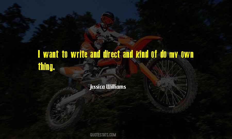 Do My Own Thing Quotes #611027