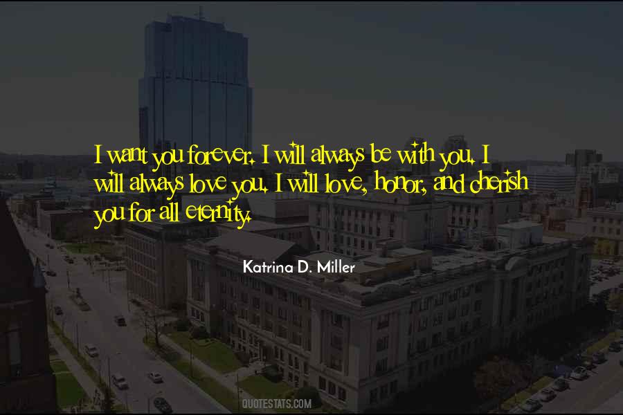 I Will Always Love U Forever Quotes #354169