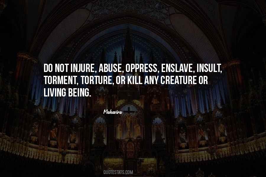 Do Not Abuse Quotes #1065845