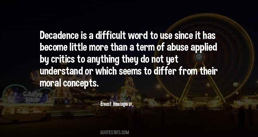 Do Not Abuse Quotes #1538601