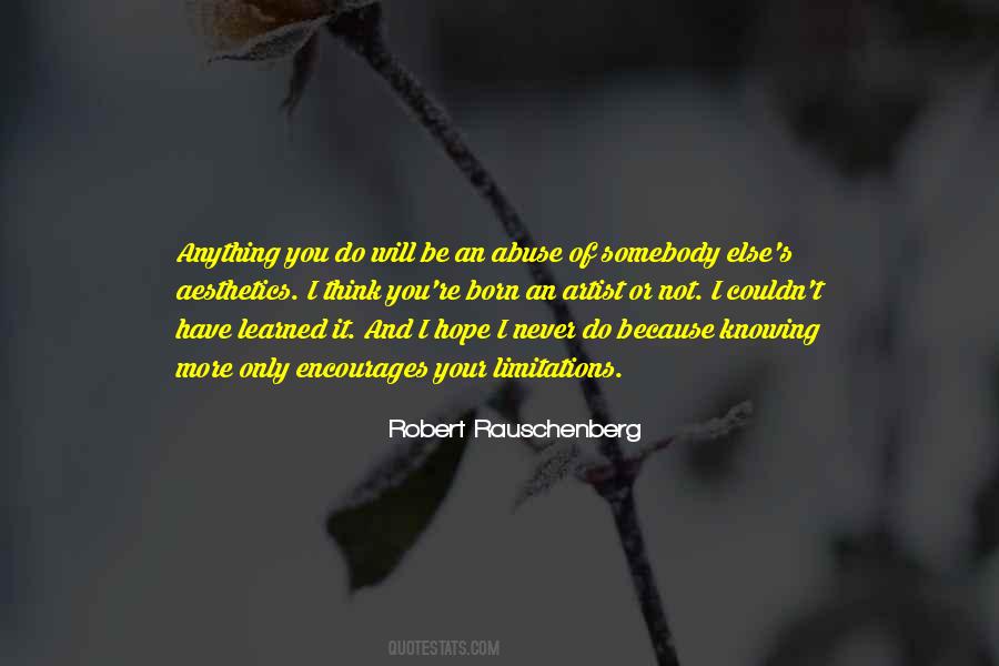 Do Not Abuse Quotes #522022