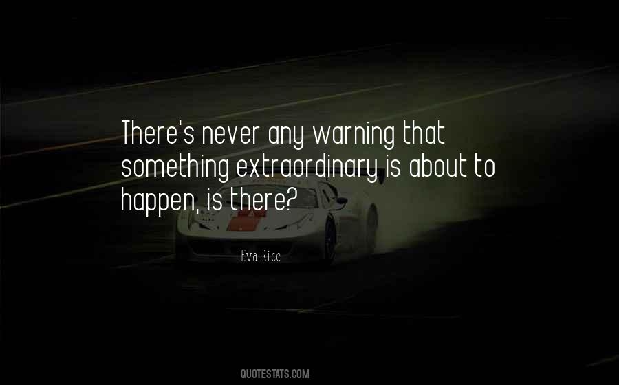 When You Are Not Sure About Something Quotes #1317