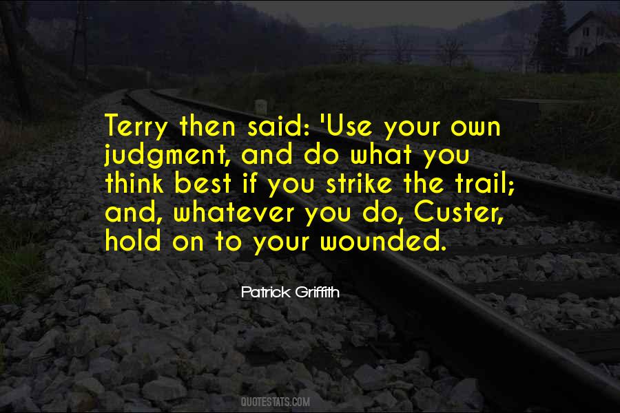 Think Best Quotes #466718