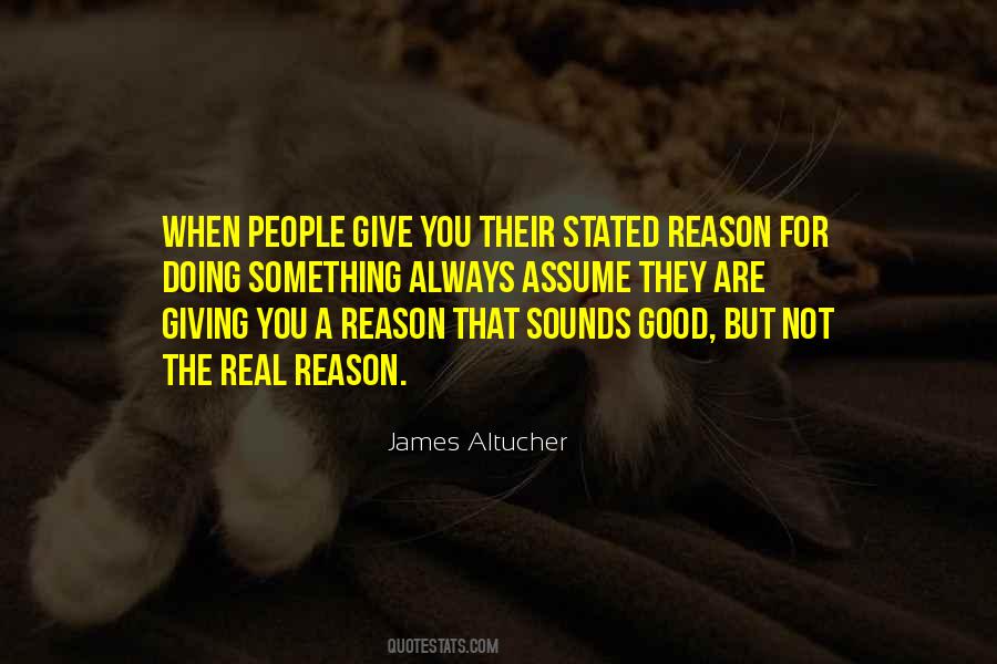 Do Not Assume Unless Otherwise Stated Quotes #693584