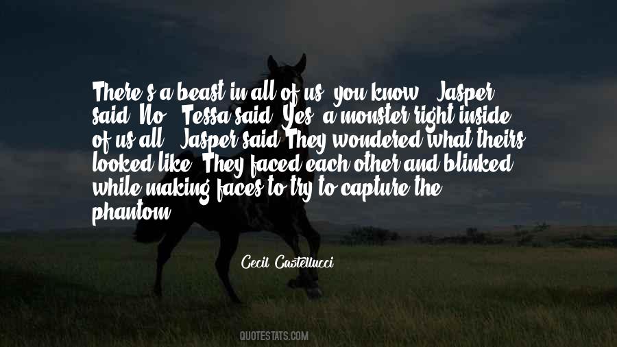Beast In You Quotes #975283