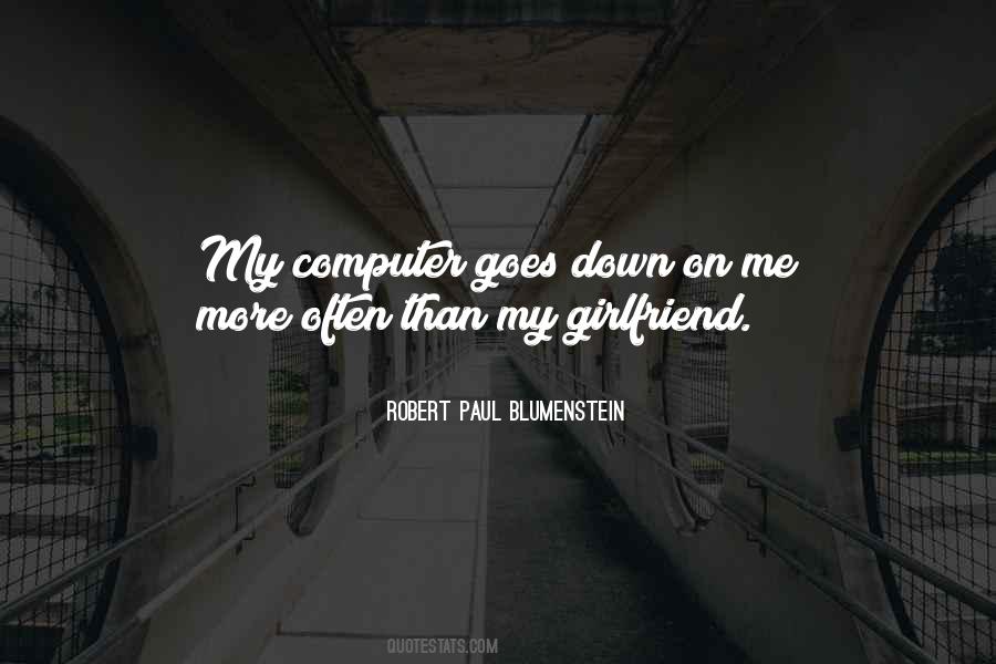 I Want To Be Your Girlfriend Quotes #214024