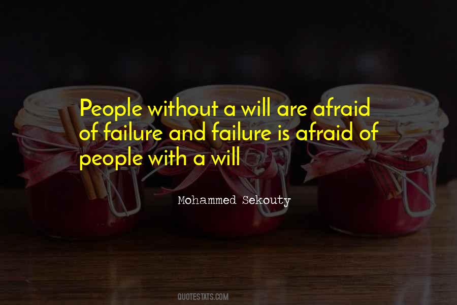 Do Not Be Afraid Of Failure Quotes #170822