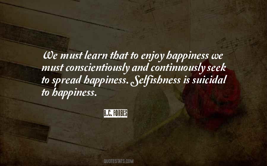 Spread Your Happiness Quotes #699667