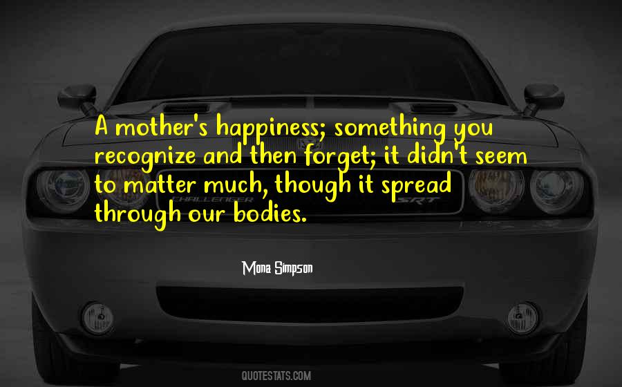 Spread Your Happiness Quotes #921124