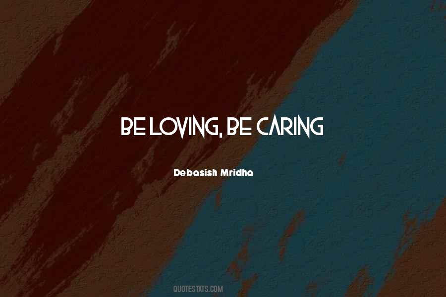 Love Caring Quotes #868132