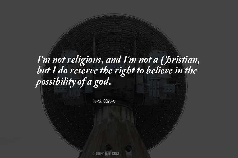 Do Not Believe In God Quotes #375911