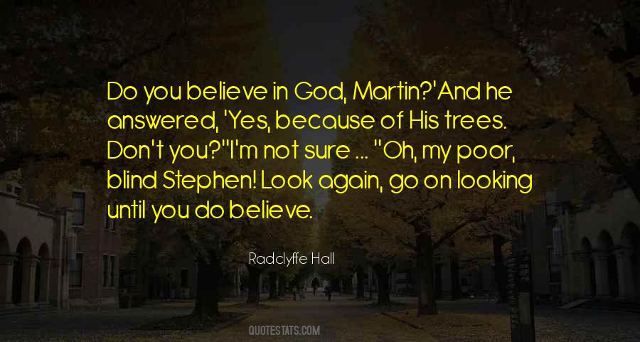 Do Not Believe In God Quotes #548120