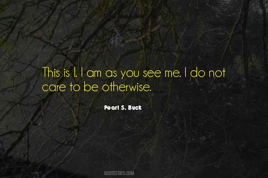 Do Not Care Quotes #1732200