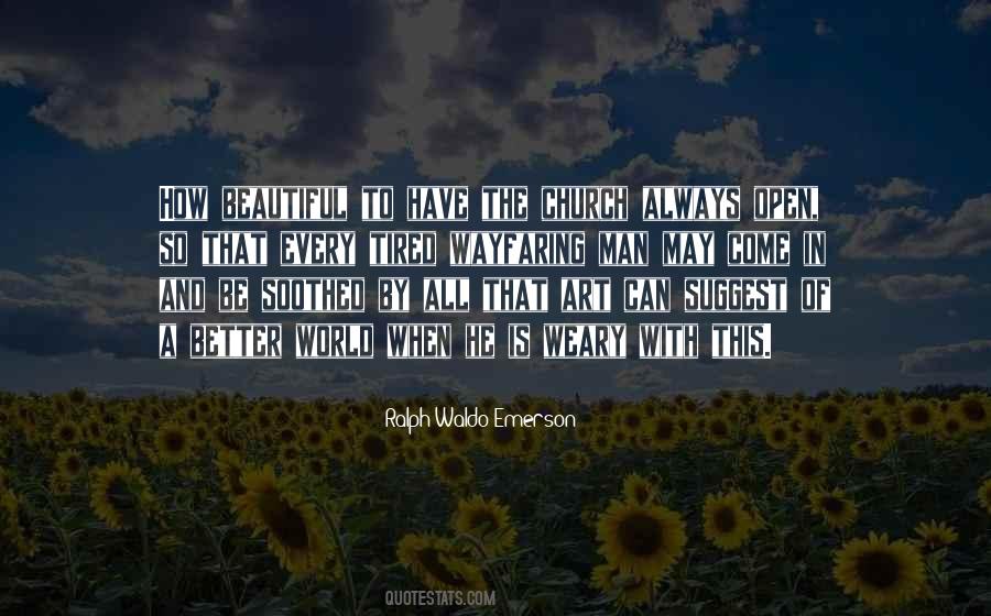 Weary And Tired Quotes #1543045