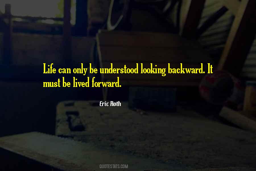 Forward Life Quotes #459045