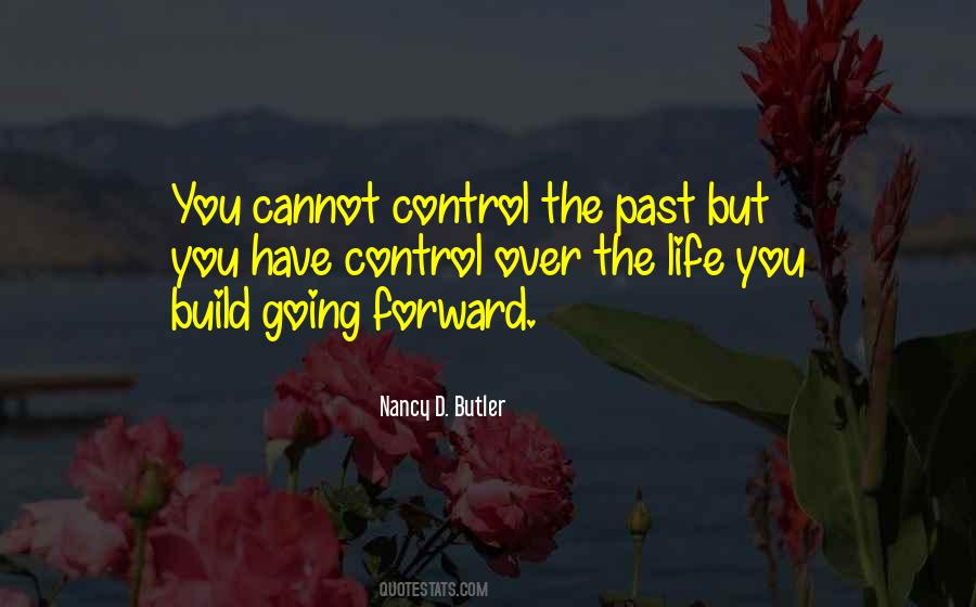 Forward Life Quotes #873423