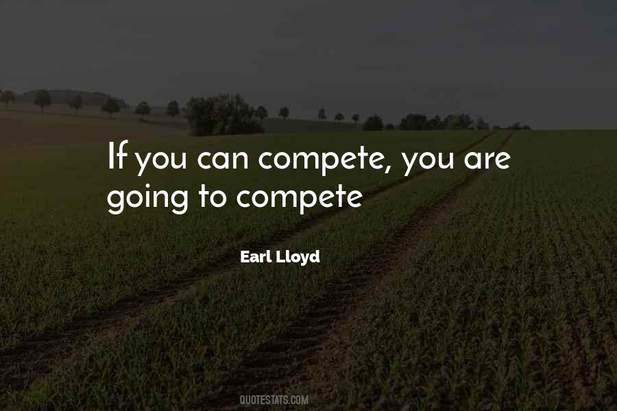 Do Not Compete With Others Quotes #52595