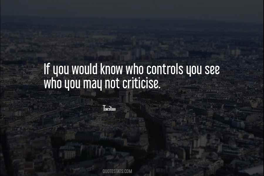 Do Not Criticise Quotes #213182