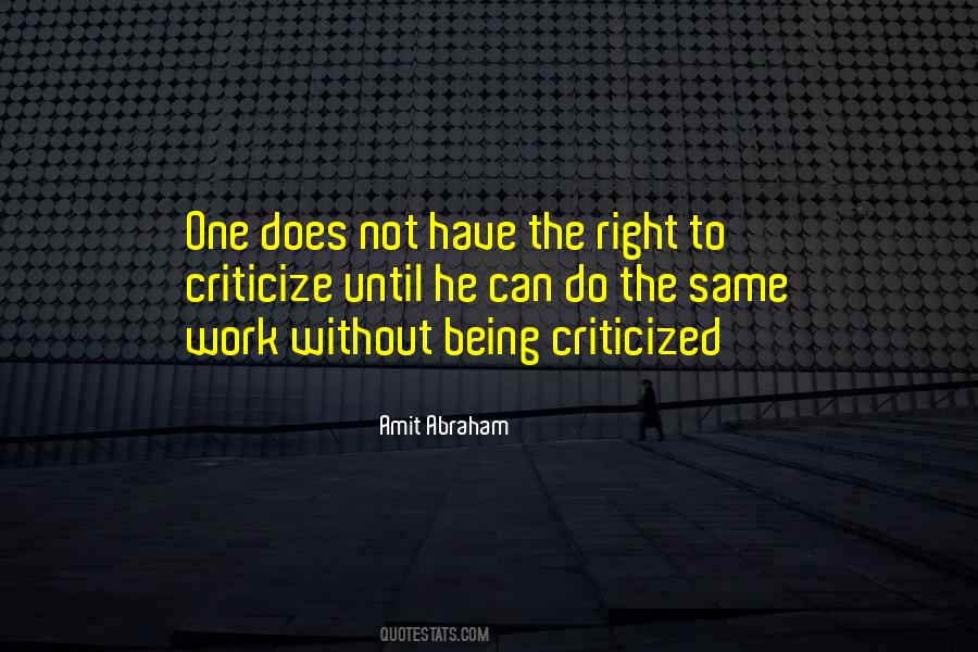 Do Not Criticize Quotes #1599448