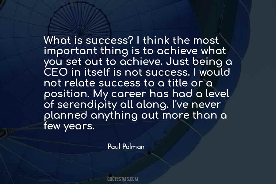 Position Yourself For Success Quotes #840017