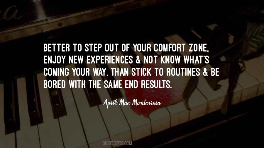 Out Of Your Comfort Zone Quotes #1790918