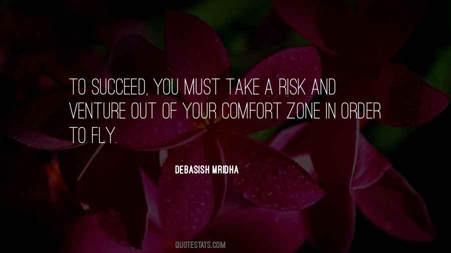 Out Of Your Comfort Zone Quotes #212114