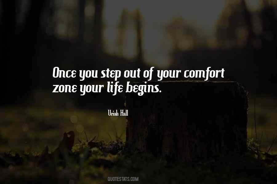 Out Of Your Comfort Zone Quotes #618810