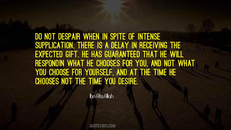 Do Not Despair Quotes #1027351