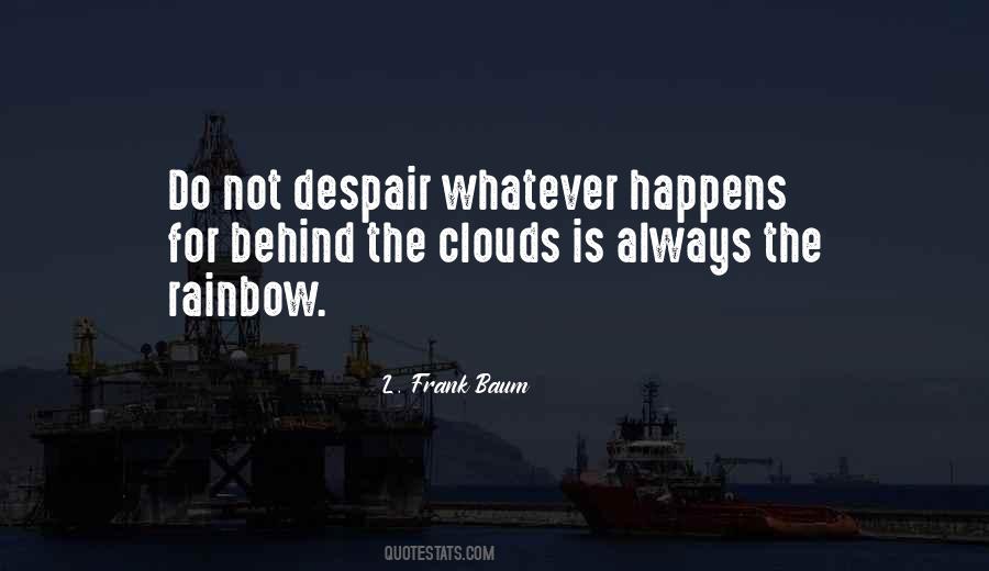 Do Not Despair Quotes #878450