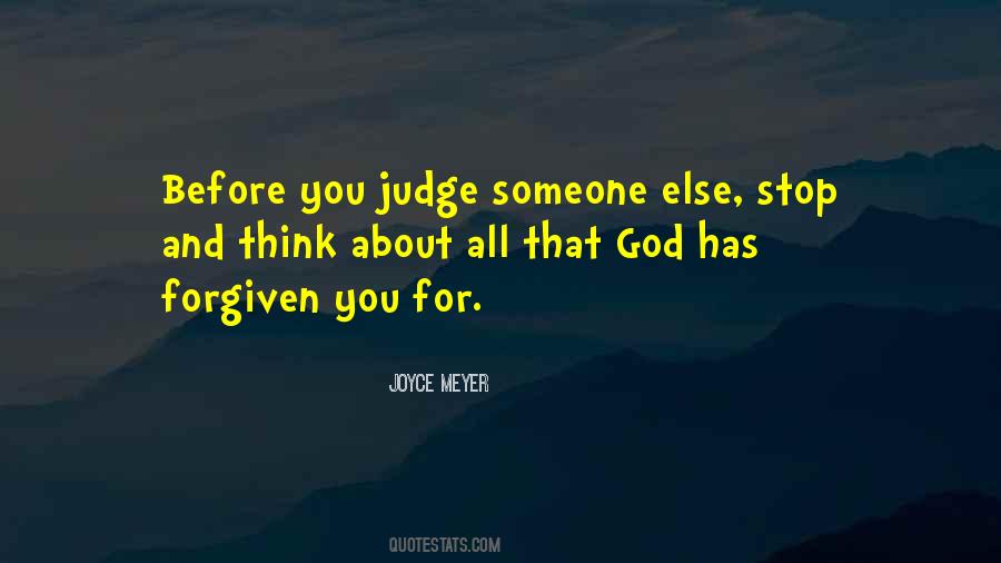 Judge Yourself Before Judging Others Quotes #754068