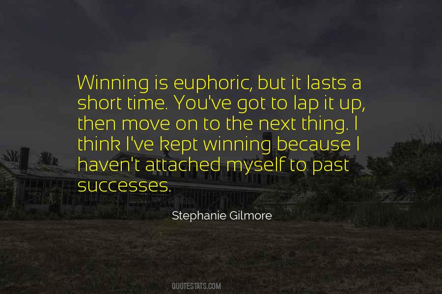 It Is Time To Move On Quotes #851473