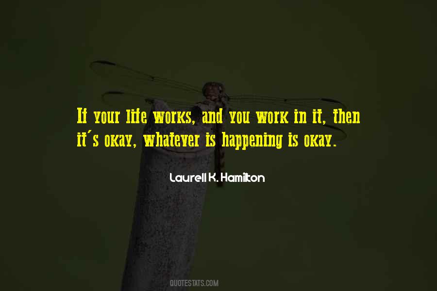 Quotes About Work In It #1459384
