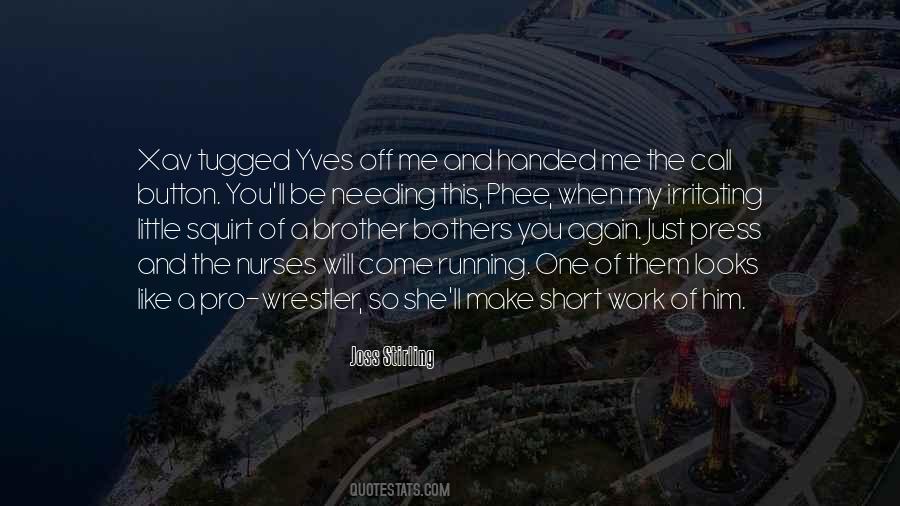 Quotes About A Wrestler #1003102