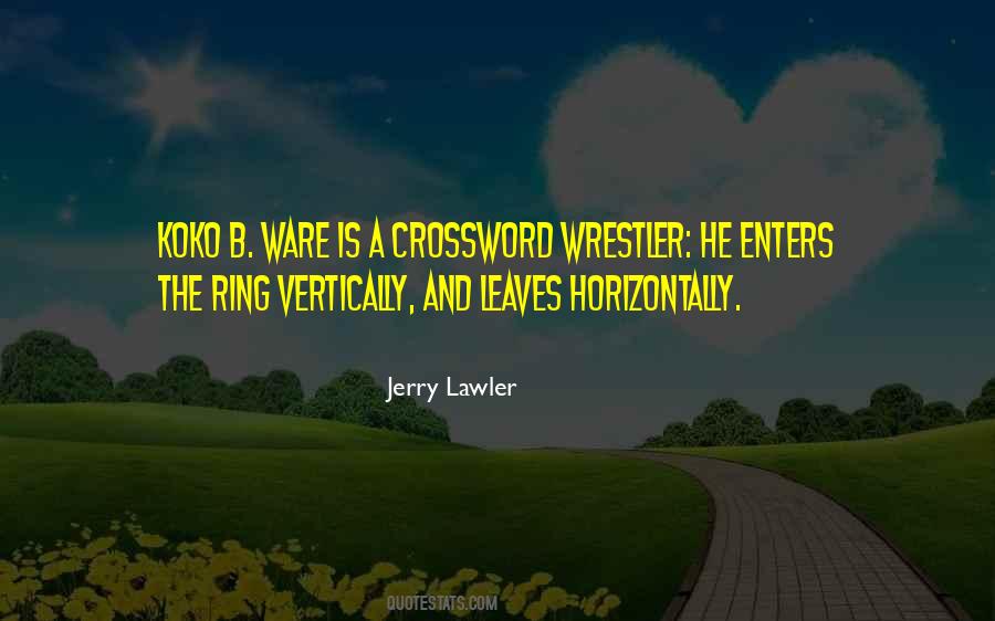 Quotes About A Wrestler #1408881