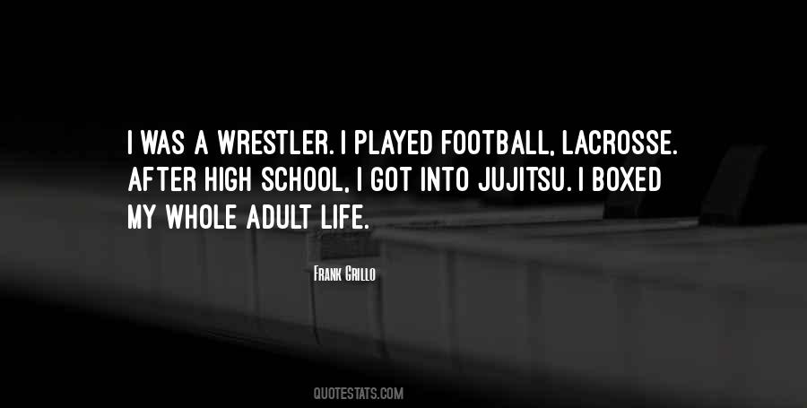 Quotes About A Wrestler #1691978