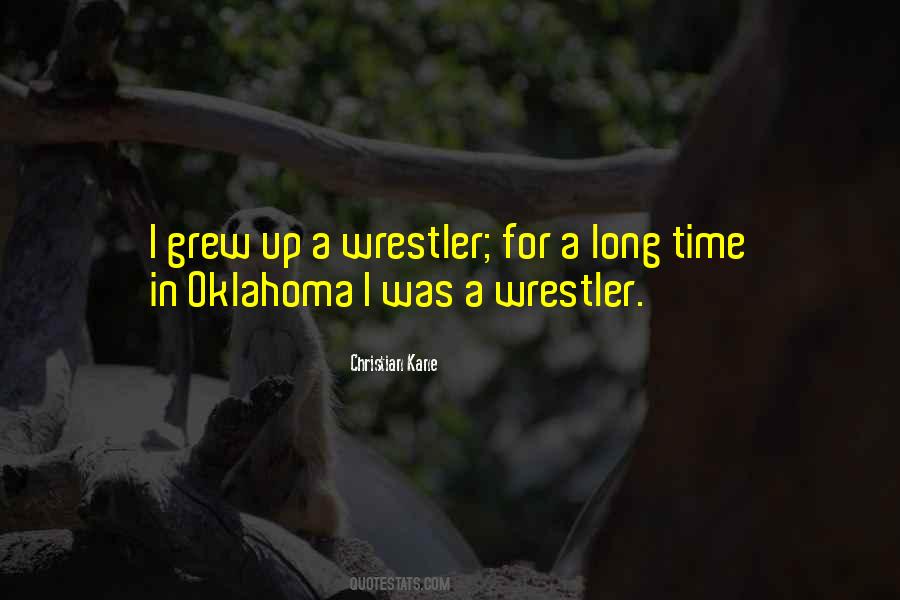 Quotes About A Wrestler #1711135