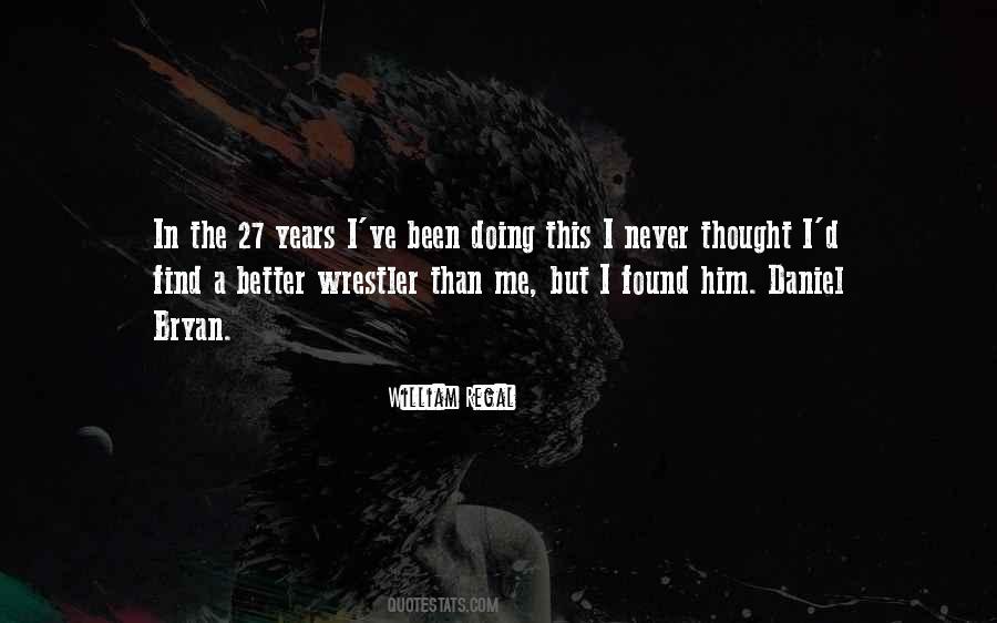 Quotes About A Wrestler #1837612