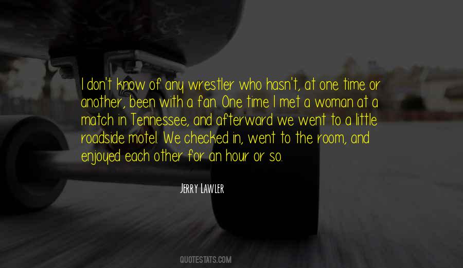 Quotes About A Wrestler #1869719