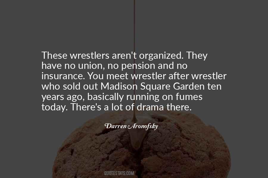 Quotes About A Wrestler #202882